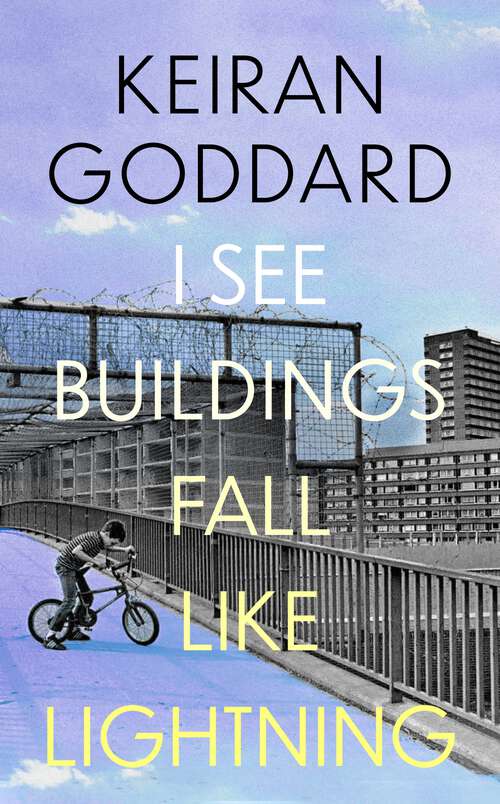 Book cover of I See Buildings Fall Like Lightning