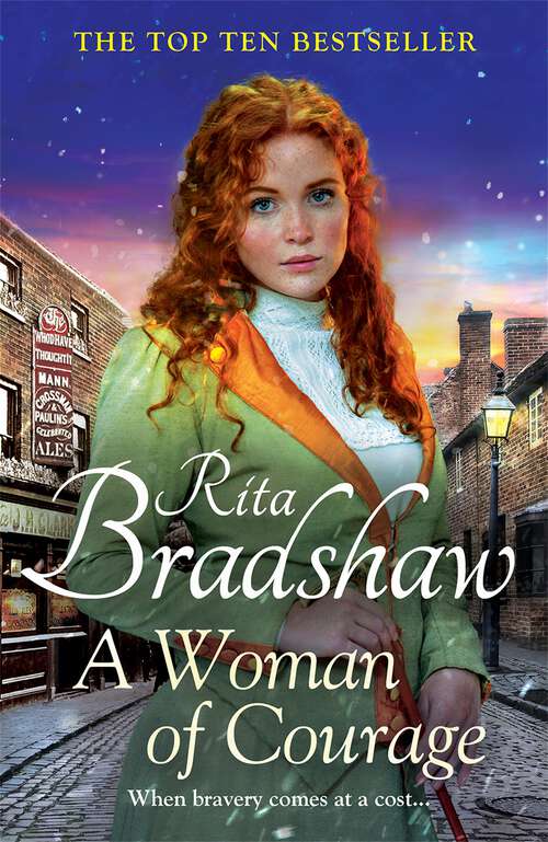 Book cover of A Woman of Courage: A heart-warming historical novel from the Sunday Times bestselling author