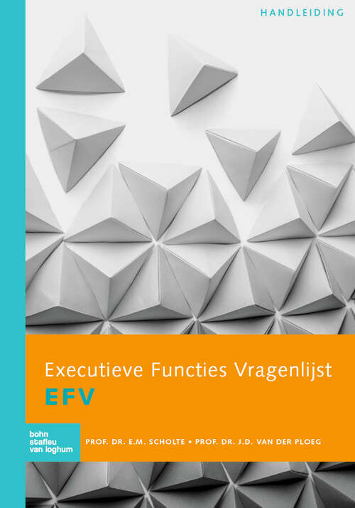Book cover of Executieve Functies Vragenlijst (EFV) handleiding (1st ed. 2019)