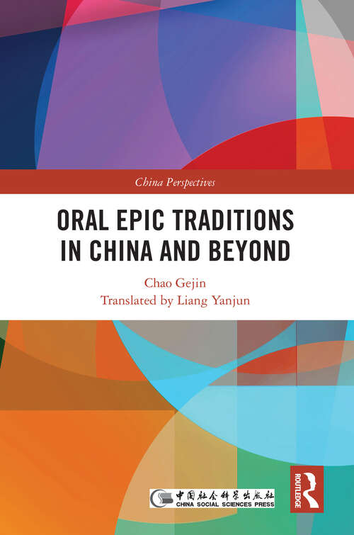 Book cover of Oral Epic Traditions in China and Beyond (China Perspectives)