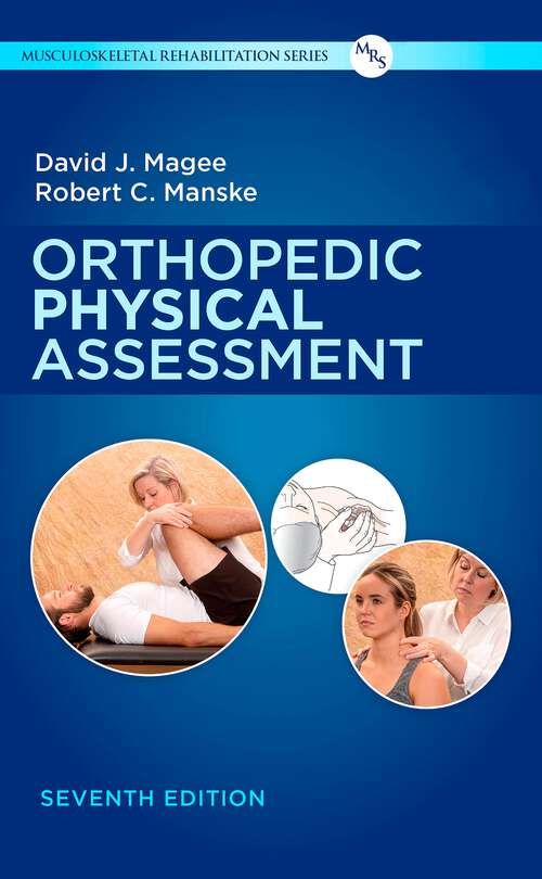 Book cover of Orthopedic Physical Assessment - E-Book: Selected Special Tests And Movements (7)