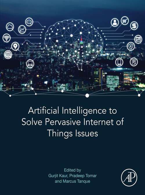 Book cover of Artificial Intelligence to Solve Pervasive Internet of Things Issues