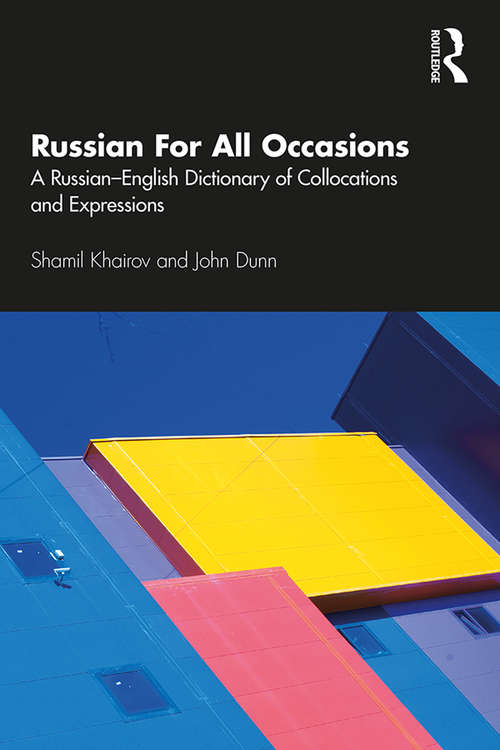 Book cover of Russian For All Occasions: A Russian-English Dictionary of Collocations and Expressions