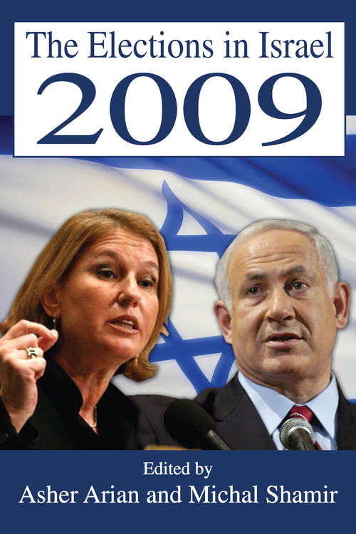 Book cover of The Elections in Israel 2009