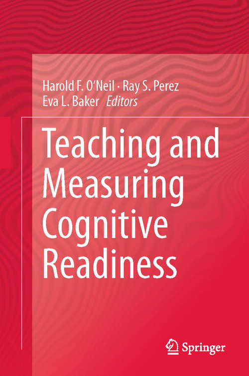 Book cover of Teaching and Measuring Cognitive Readiness (2014)