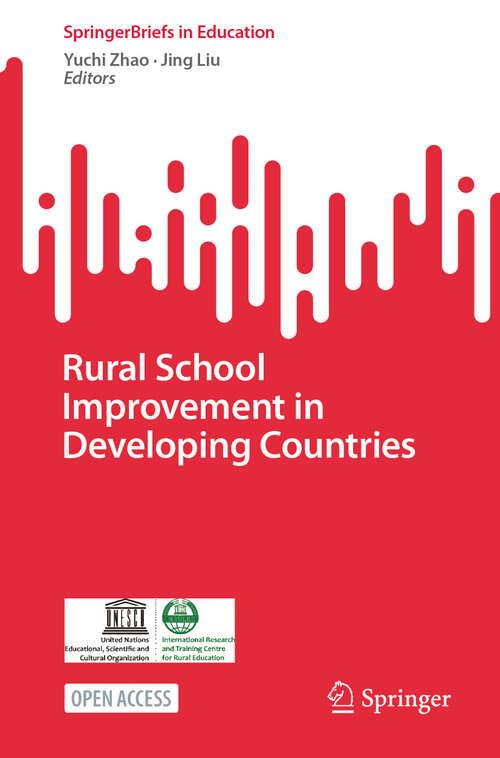 Book cover of Rural School Improvement in Developing Countries (2024) (SpringerBriefs in Education)