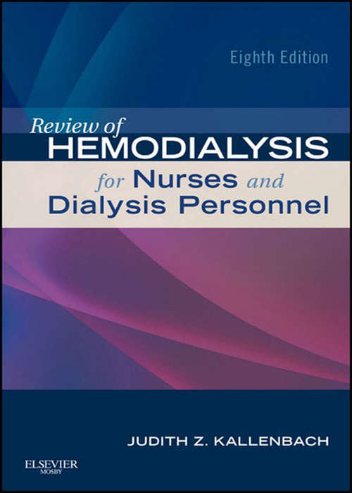 Book cover of Review of Hemodialysis for Nurses and Dialysis Personnel - E-Book (8)