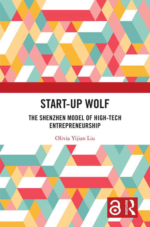 Book cover of Start-up Wolf: The Shenzhen Model of High-Tech Entrepreneurship