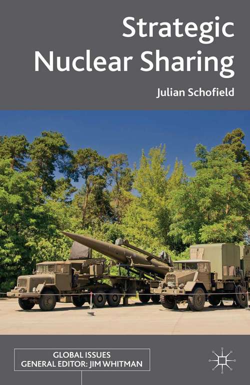 Book cover of Strategic Nuclear Sharing (2014) (Global Issues)