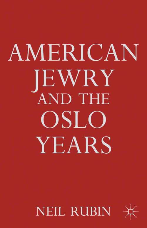 Book cover of American Jewry and the Oslo Years (2012)