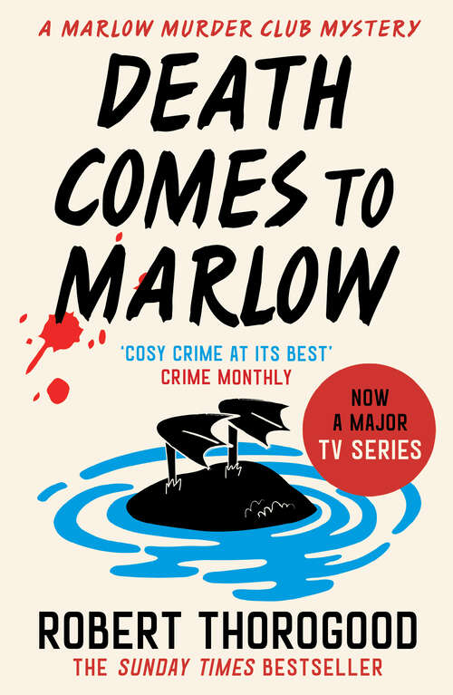 Book cover of Death Comes to Marlow (ePub edition) (The Marlow Murder Club Mysteries #2)