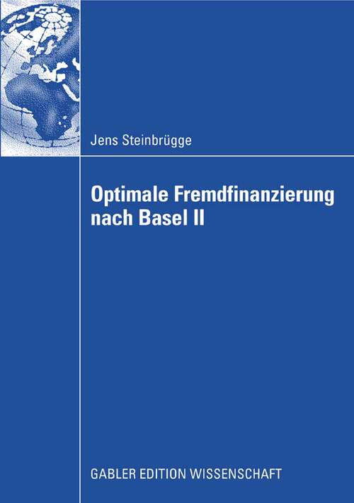 Book cover of Optimale Fremdfinanzierung nach Basel II (2008)