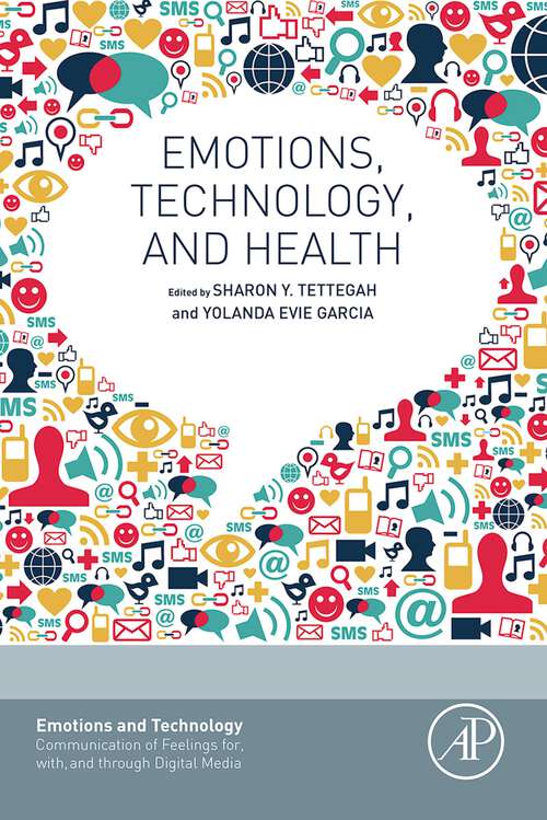 Book cover of Emotions, Technology, and Health (Emotions and Technology)