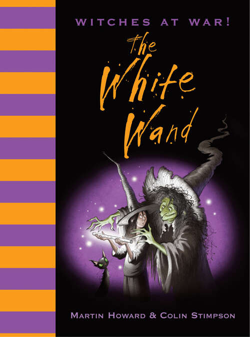 Book cover of Witches at War! The White Wand (ePub edition)