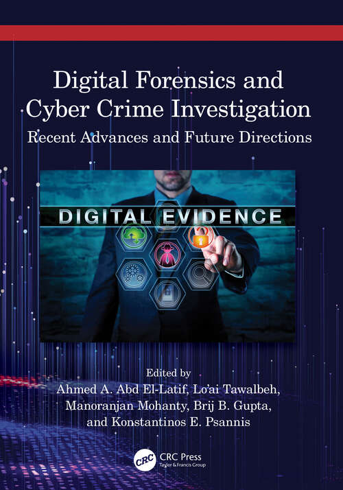 Book cover of Digital Forensics and Cyber Crime Investigation: Recent Advances and Future Directions