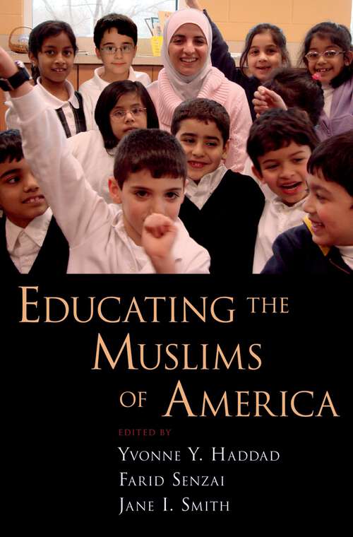 Book cover of Educating the Muslims of America