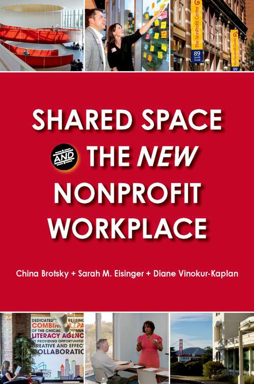Book cover of Shared Space and the New Nonprofit Workplace
