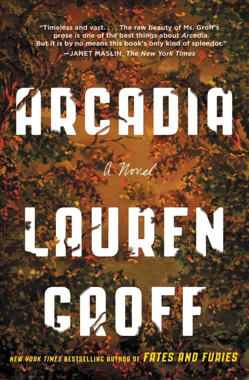 Book cover of Arcadia: A Novel