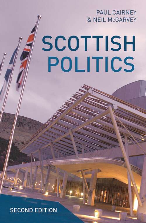 Book cover of Scottish Politics (2nd ed. 2013)