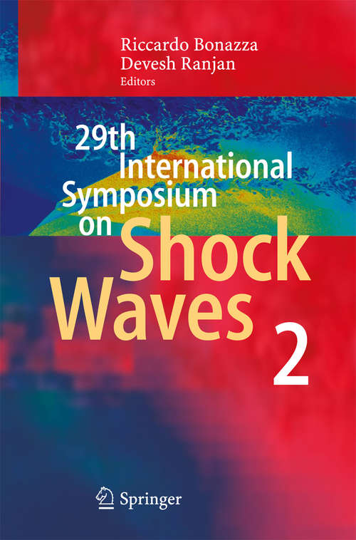 Book cover of 29th International Symposium  on Shock Waves 2: Volume 2 (2015)