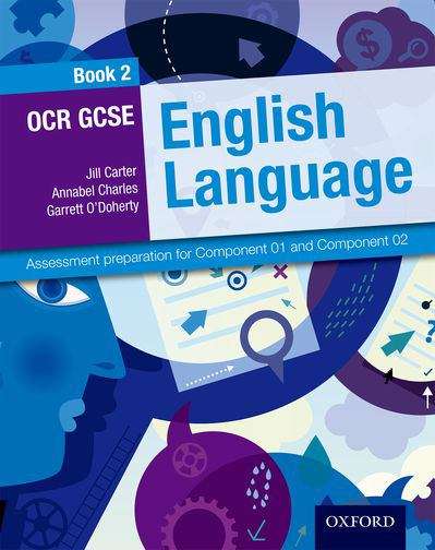 Book cover of OCR GCSE English Language: Assessment preparation for Component 01 and Component 02 (2)