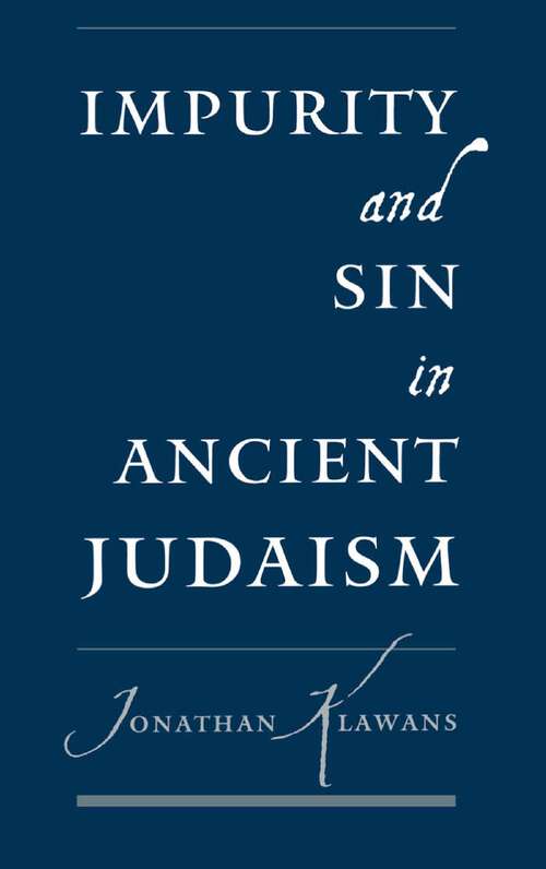 Book cover of Impurity and Sin in Ancient Judaism