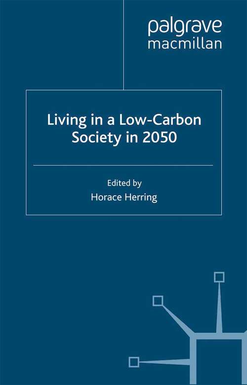 Book cover of Living in a Low-Carbon Society in 2050 (2012) (Energy, Climate and the Environment)
