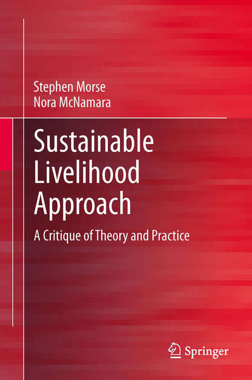 Book cover of Sustainable Livelihood Approach: A Critique of Theory and Practice (2013)