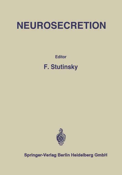 Book cover of Neurosecretion: IV. International Symposium on Neurosecretion / IVe Symposium International sur la Neurosécrétion (1967)
