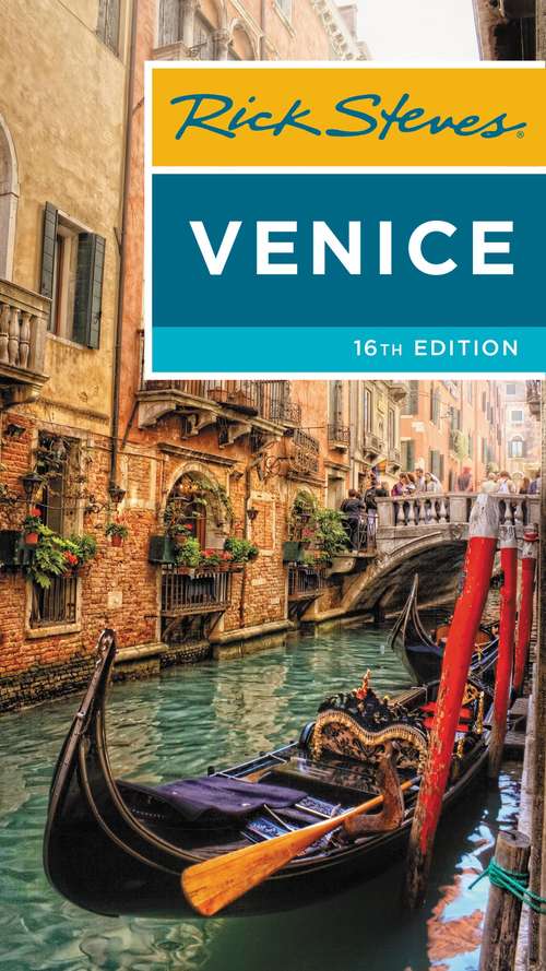 Book cover of Rick Steves Venice (16) (Rick Steves Travel Guide)