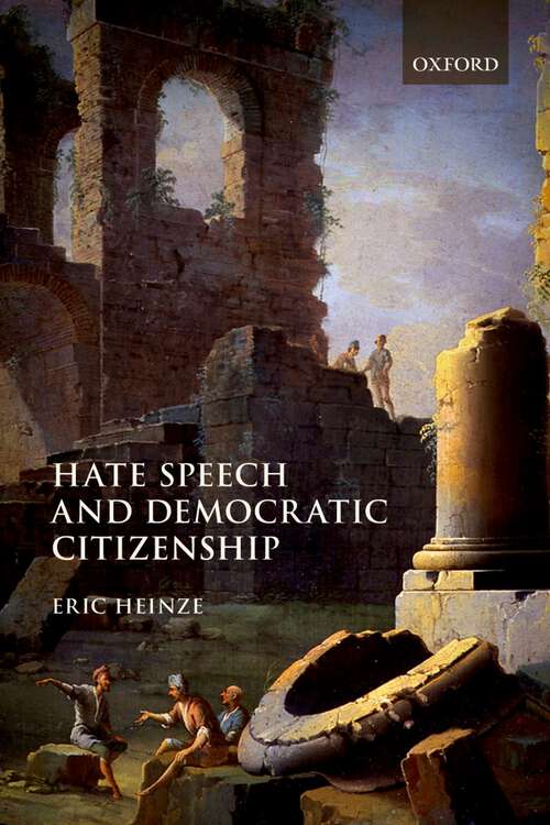 Book cover of Hate Speech and Democratic Citizenship