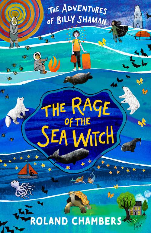 Book cover of The Rage of the Sea Witch (The Adventures of Billy Shaman)