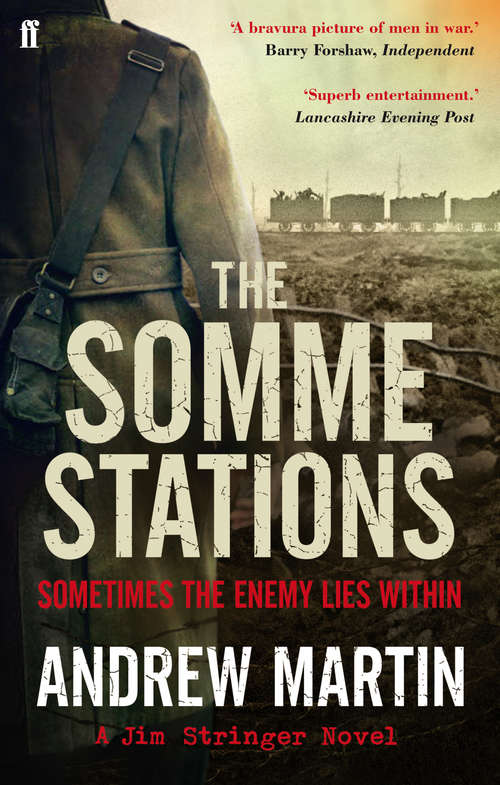 Book cover of The Somme Stations: Sometimes The Enemy Lies Within (Main) (Jim Stringer #7)