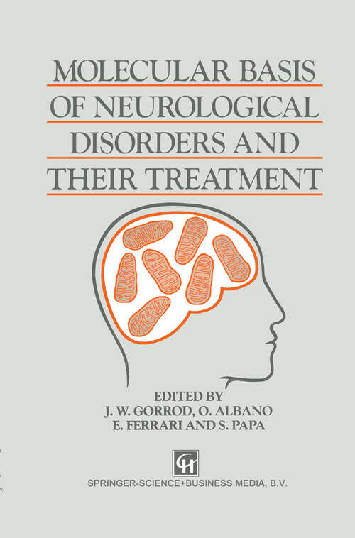 Book cover of Molecular Basis of Neurological Disorders and Their Treatment (1991)