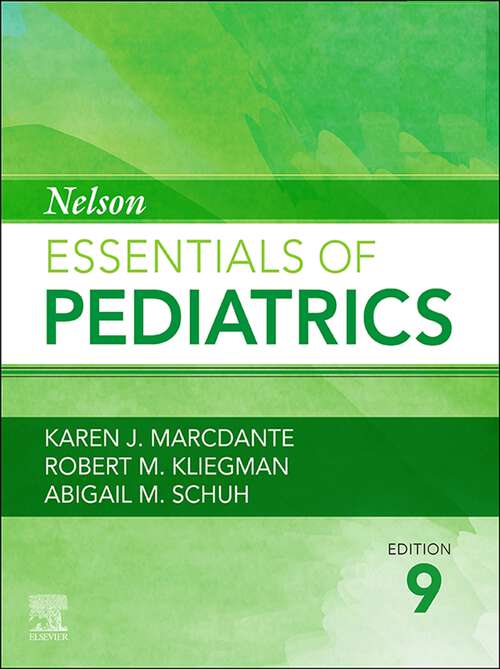 Book cover of Nelson Essentials of Pediatrics,E-Book: Nelson Essentials of Pediatrics,E-Book (9)