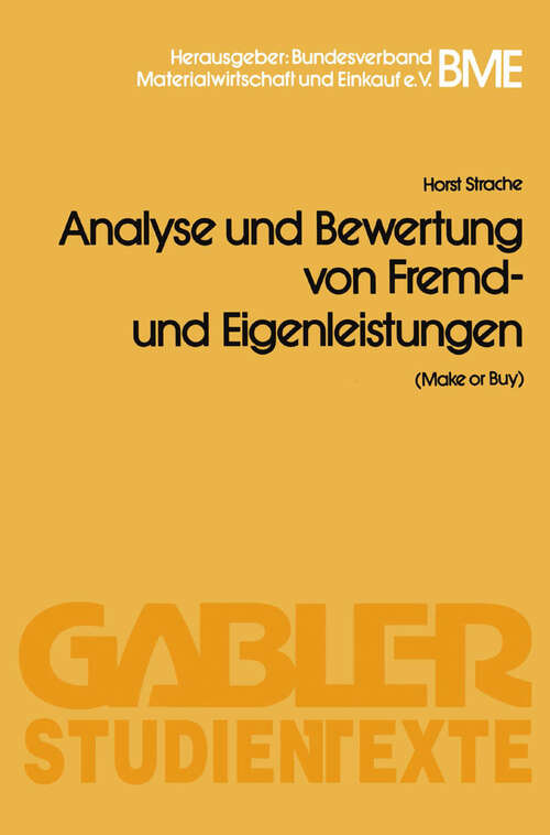 Book cover of Analyse und Bewertung von Fremd- und Eigenleistungen (1981) (Gabler-Studientexte)