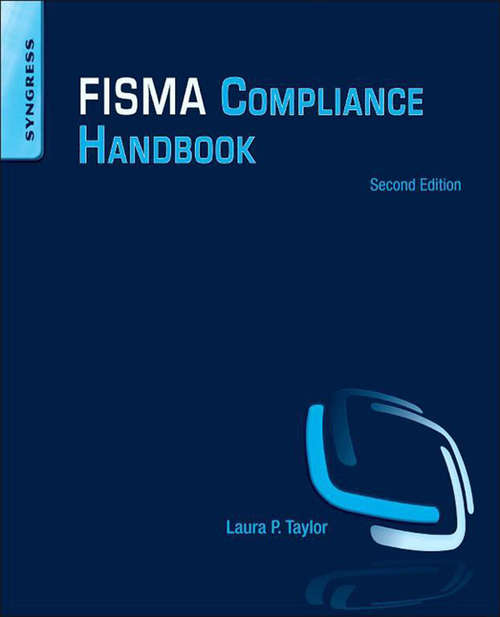 Book cover of FISMA Compliance Handbook: Second Edition (2)