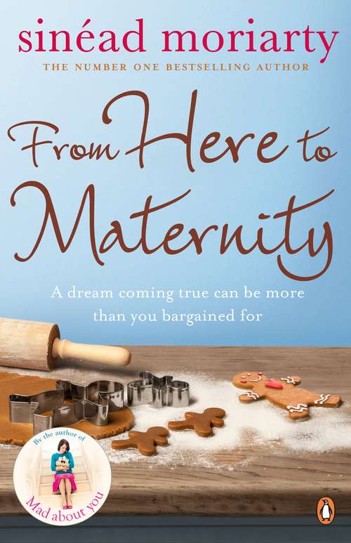 Book cover of From Here to Maternity: Emma and James, Novel 3 (The Baby Trail series)