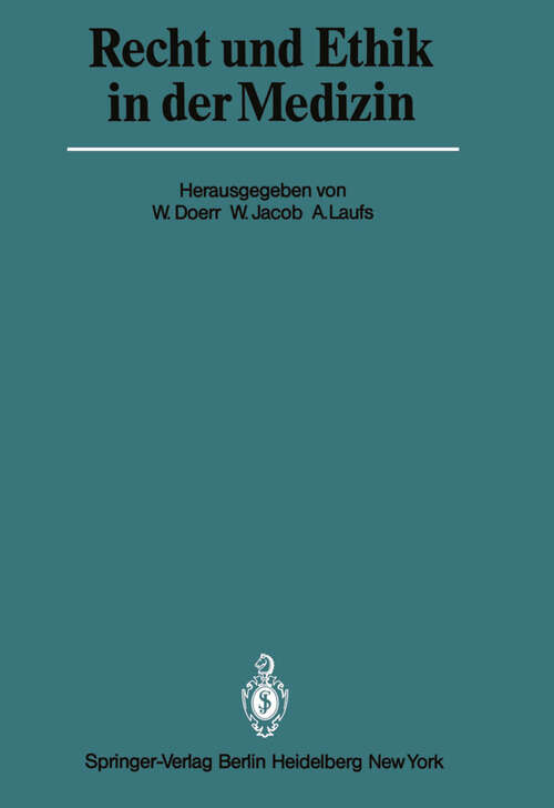 Book cover of Recht und Ethik in der Medizin (1982)