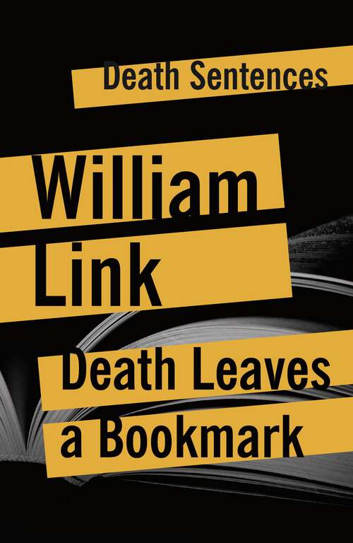 Book cover of Death Leaves A Bookmark (Death Sentences: Short Stories to Die For #5)