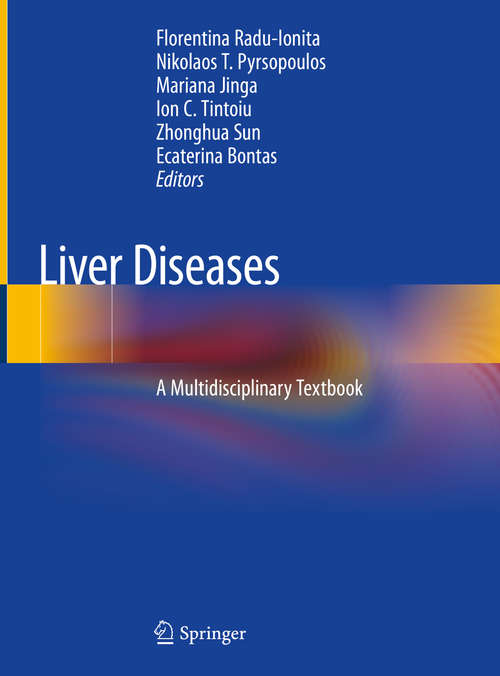 Book cover of Liver Diseases: A Multidisciplinary Textbook (1st ed. 2020) (The\clinics: Internal Medicine Ser.: 22-2)