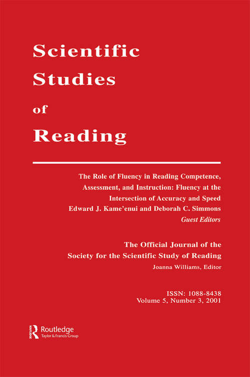 Book cover of The Role of Fluency in Reading Competence, Assessment, and instruction: Fluency at the intersection of Accuracy and Speed: A Special Issue of scientific Studies of Reading