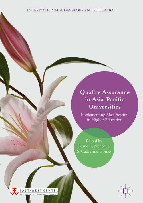 Book cover of Quality Assurance in Asia-Pacific Universities: Implementing Massification in Higher Education