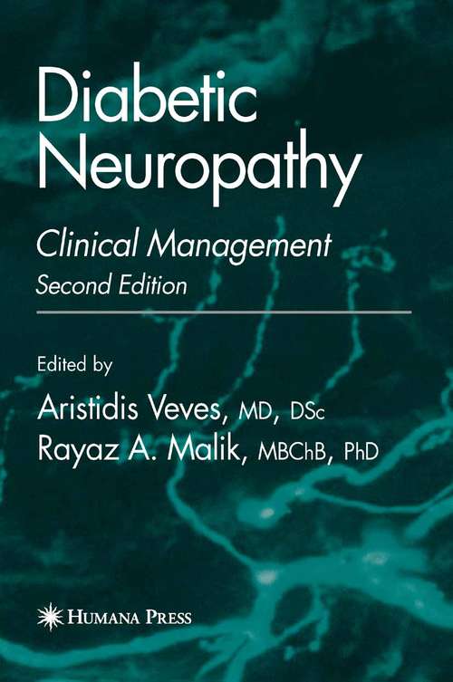 Book cover of Diabetic Neuropathy: Clinical Management (2nd ed. 2007) (Clinical Diabetes)