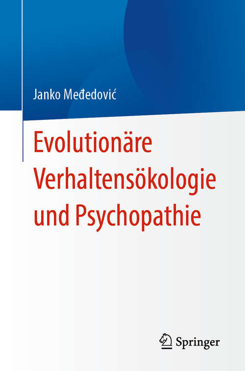 Book cover of Evolutionäre Verhaltensökologie und Psychopathie (2024)