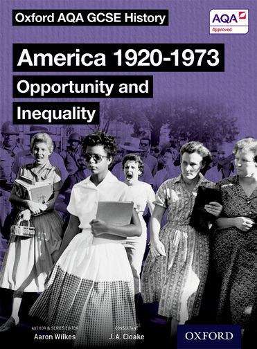 Book cover of Oxford AQA GCSE History: Opportunity and Inequality Student Book (PDF)