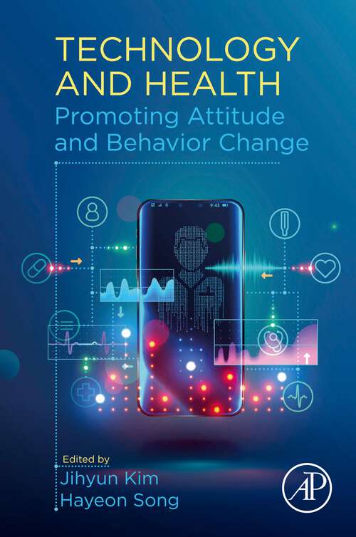 Book cover of Technology and Health: Promoting Attitude and Behavior Change