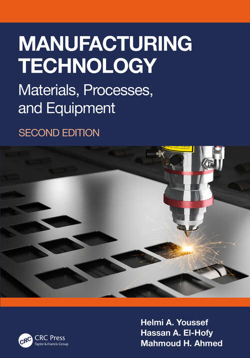 Book cover of Manufacturing Technology: Materials, Processes, and Equipment (2)