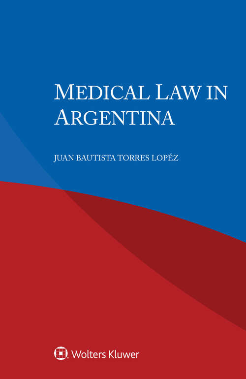 Book cover of Medical Law in Argentina