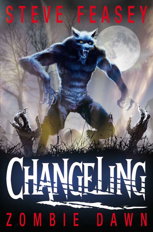 Book cover of Changeling: Zombie Dawn (Changeling series #5)